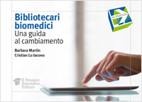 cover raccolta monografica: Bibliotecari biomedici