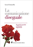 cover raccolta monografica: La comunicazione diseguale